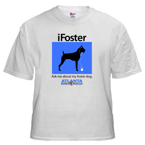 iFoster shirt for Atlanta Boxer Rescue